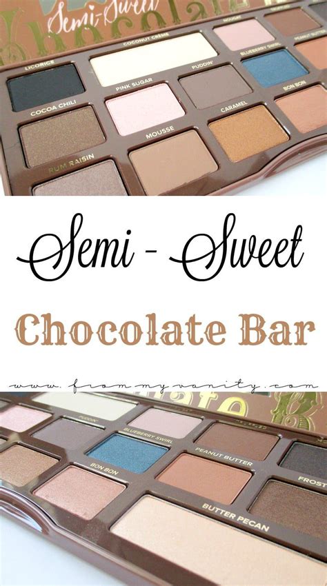 Too Faced Semi Sweet Chocolate Bar Palette Review And Swatches