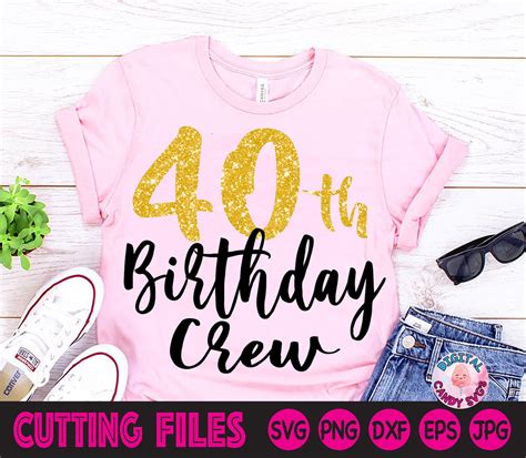 40th Birthday Crew Svg 40th Birthday Svg 40th Birthday Squad Etsy