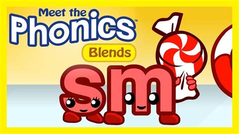 Meet The Phonics Blends Sm Youtube