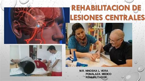 11 Rehabilitación De Lesiones Centrales 1 Mishelle Ch uDocz