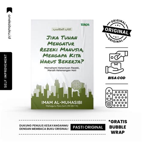 Jual Jika Tuhan Mengatur Rezeki Manusia Mengapa Kita Harus Bekerja