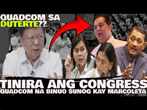 CONGRESS SUNOG KAY MARCOLETA MAINIT NA BANAT SA BINUONG QUADCOM SA