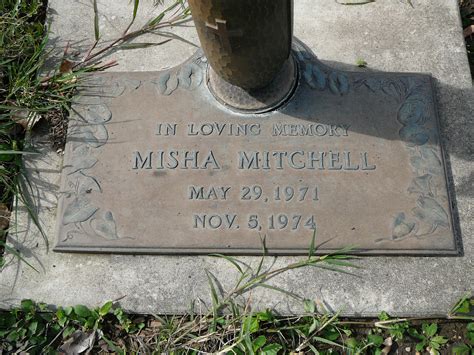 Misha Mitchell 1971 1974 Mémorial Find A Grave