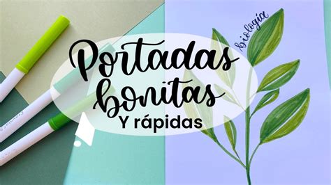 3 Portadas Bonitas Fáciles y Rápidas Apuntes bonitos para la vuelta