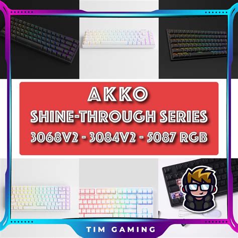 Bàn Phím Cơ Akko Shine Through Series 3084 3068 V2 5087 Rgb Black