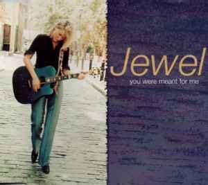 Jewel - You Were Meant For Me (1997, CD) | Discogs