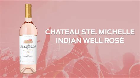 Chateau Ste Michelle Indian Wells Rosé Video Sell Sheet YouTube