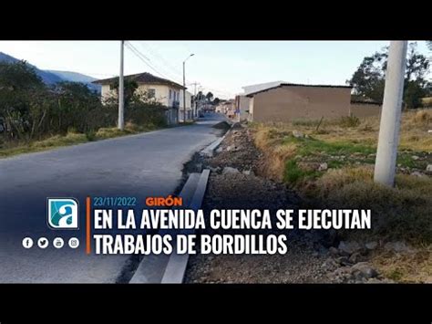 En La Avenida Cuenca Se Ejecutan Trabajos De Bordillos Youtube