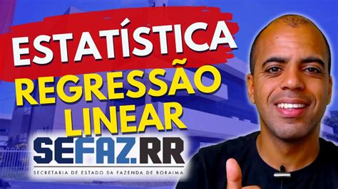 Regress O Linear Estat Stica Para Concursos Sefaz Rr Youtube