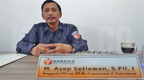 Bawaslu Bandar Lampung Buka Pendaftaran Panwascam 21 27 September