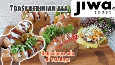 99 Mirip Jiwa Toast Bongkar Resep Toast Kekinian Ala Janji Jiwa