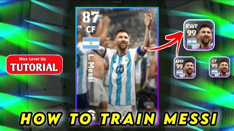 World Cup L Messi Max Training Tutorial In Efootball 2023 Mobile Youtube