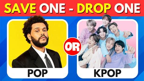 Pop Vs Kpop Save One Drop One Song Challenge Extreme Edition