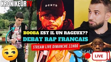 BOOBA Est Il Un Simple RAGEUX Booba Clash Mehdi Maizi Booba Clash