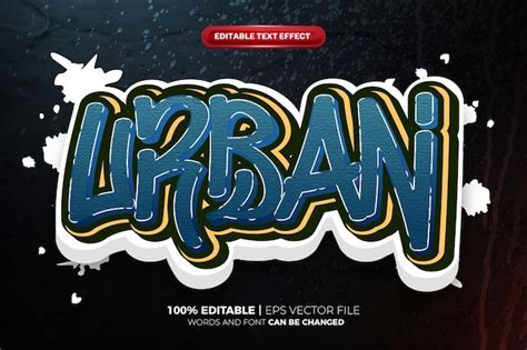 Graffiti Urbain Effet De Texte Modifiable En D Vecteur Premium