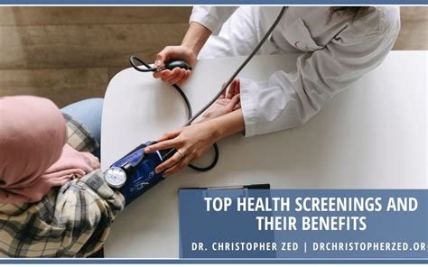 Top Health Screenings And Their Benefits Dr Christopher Zed Healthcare