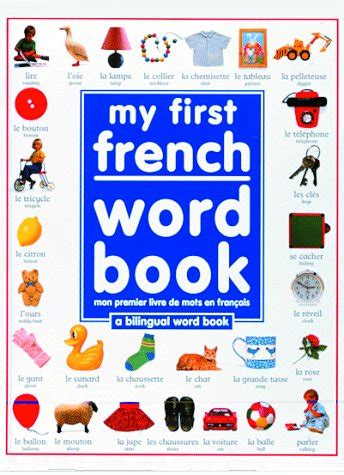 My First French Word Book A Bilingual Word Book Wilkes Angela