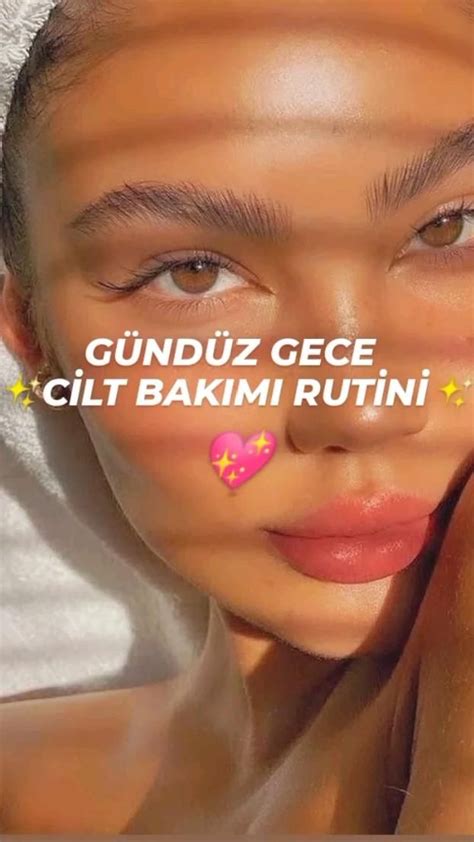 Gündüz Gece cilt bakım rutini