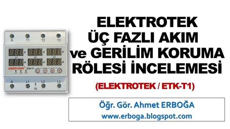 Elektrotek üç fazlı akım ve gerilim koruma rölesi YouTube