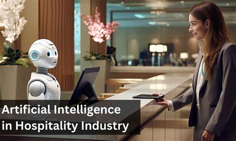 Ai The New Man Friday For The Hospitality Industry