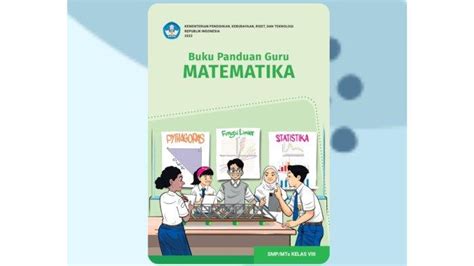 Link Download Buku Matematika Smp Dan Mts Kelas Viii Kurikulum Merdeka Ada Panduan Guru Serta