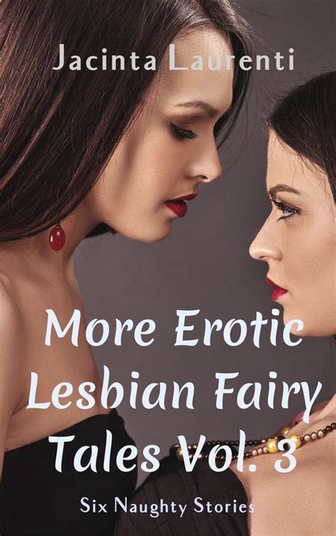 Erotic Lesbian Fairy Tales Book Bundles More Erotic Lesbian Fairy Tales Vol Bol