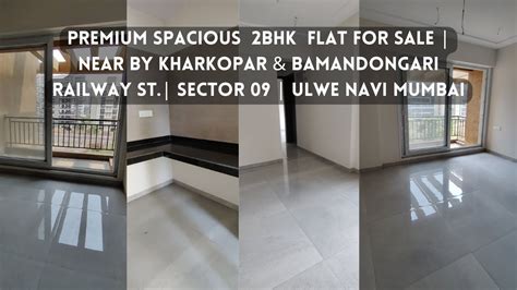 Premium Bhk Flat For Sale Sector Ulwe Navi Mumbai Youtube