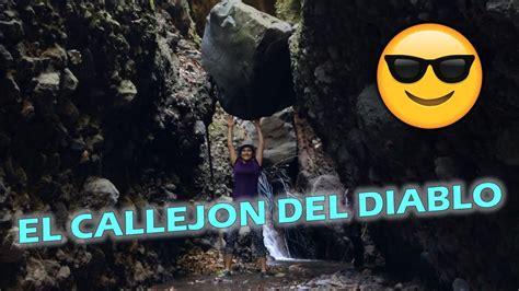 Visitamos El Callejon Del Diablo En Tapalhuaca Salvadore A Sobre