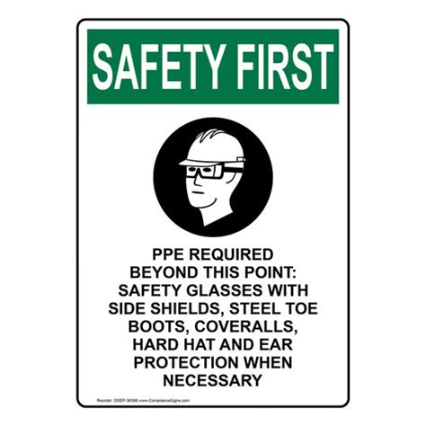 Safety First Ppe Required Beyond Vertical Sign Symbol Osha