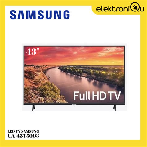 Jual Led Tv Samsung Ua 43t5003 43 Inch Hd Tv Shopee Indonesia