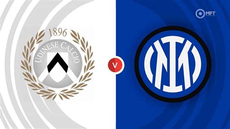 Udinese Vs Inter Milan Prediction And Betting Tips