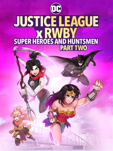 Prime Video Justice League X Rwby Super Heroes And Huntsmen Part 2