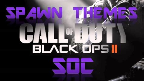 Call Of Duty Black Ops 2 Sdc Spawn Theme Youtube