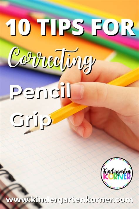 How To Correct A Poor Pencil Grip 10 Tips To Help Artofit