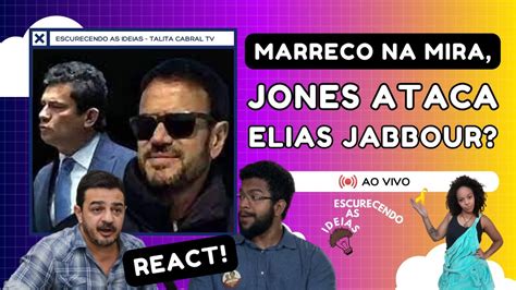 Moro Na Mira Finalmente Jones ATACA Elias Jabbour LIVE 15 01