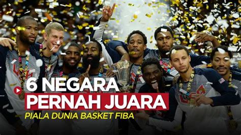 DAFTAR 6 NEGARA YANG PERNAH MENJUARAI PIALA DUNIA BOLA BASKET FIBA SEPANJANG SEJARAH. | Enamplus