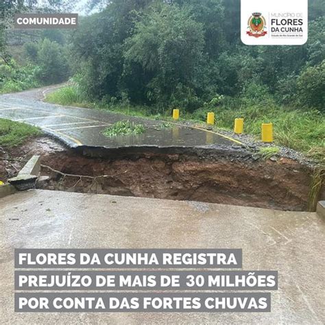 Preju Zos Causados Pelas Chuvas Em Flores Da Cunha J Ultrapassam Os R