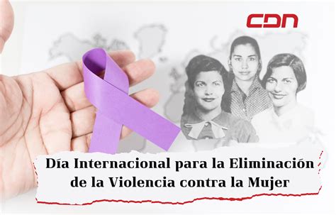 D A Internacional Para La Eliminaci N De La Violencia Contra La Mujer