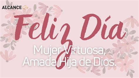 Celebremos el Día de la Mujer Virtuosa YouTube