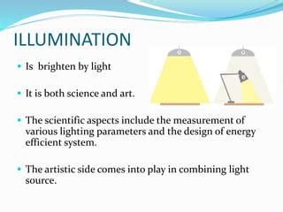 Illumination and its effect | PPT