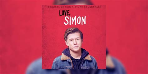 100 Greatest Soundtracks Of All Time Love Simon 2018