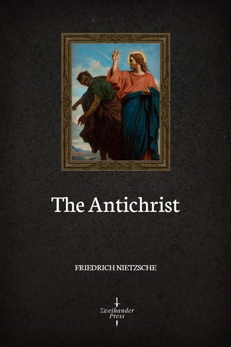 The Antichrist Illustrated By Friedrich Nietzsche Goodreads