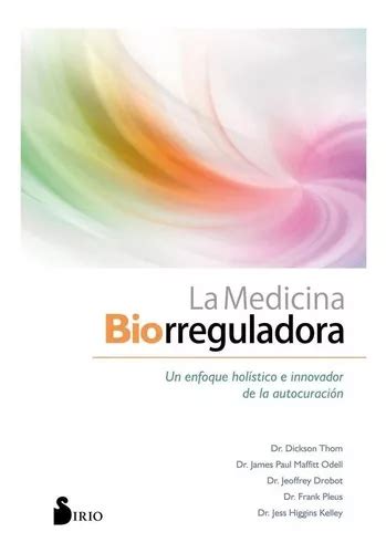 Libro Medicina Biorreguladora La De Vv Aa Editorial Sirio Tapa