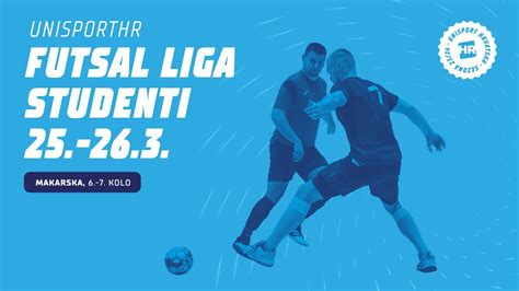 Unisporthr Futsal Liga I 6 Kolo Youtube