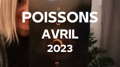 POISSONS AVRIL 2023 CONVAINCU DE VOTRE MÉTAMORPHOSE GUIDANCE