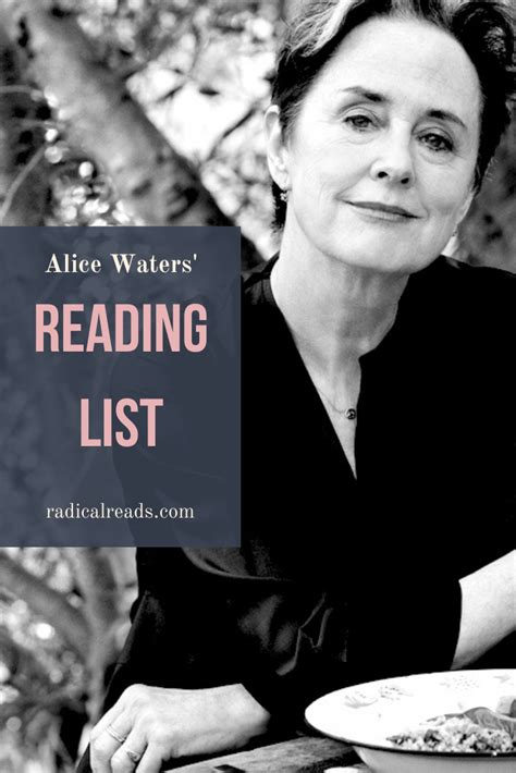 Alice Waters' Top 10 Books - Radical Reads | Alice waters, Best books ...