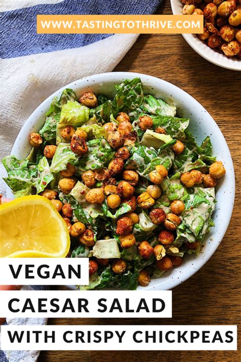 Vegan Caesar Salad Recipe With Crispy Chickpeas Lauren Mcneill Rd Mph