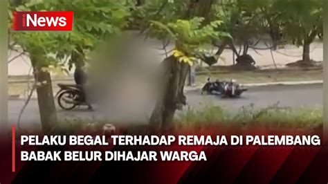 Pelaku Begal Terhadap Remaja Di Palembang Babak Belur Dihajar Warga