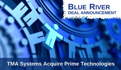 Blue River Advises Prime Technologies On Sale To Tma Systems