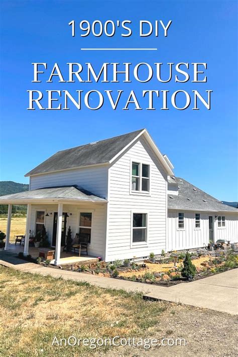 Our 1900 Farmhouse Renovation An Oregon Cottage Farmhouse Renovation Farmhouse Addition